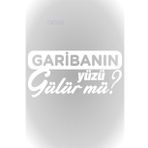 Garibanın Yüzü Gülür Mü Oto Sticker Cam Sticker Beyaz 20 X 10 Cm