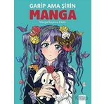 Garip Ama Şirin Manga - Manga Boyama Kitabı - Bia Melo - 1001 Çiçek Kitaplar