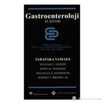 GASTROENTEROLOJI EL KİTABI YAMADA - SABAHATTIN KAYMAKOĞLU;FILIZ AKYÜZ