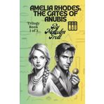 Gates of Anubis: Amelia Rhodes Trilogies