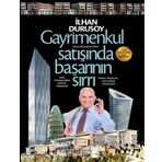Gayrimenkul Satışında Başarının Sırrı - İlhan Durusoy