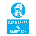 Gaz Maskesi Ve Baret Tak Uyarı Tabelası - 70x100 Foreks - Dİ17