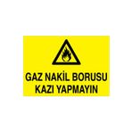 Gaz Nakil Borusu Kazı Yapmayın Uyarı Tabelası - 50x70 Alüminyum Kompozit Panel - DG13