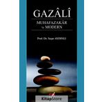 Gazali - Muhafazakar Ve Modern - Yaşar Aydınlı