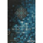 GAZALI'NIN İKTİSAT FELSEFESI - SABRI ORMAN