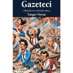 Gazeteci - Turgay Noyan