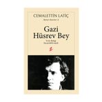 Gazi Hüsrev Bey-Ya da: Bukağı-Beş Perdelik Trajedi - Cemalettin Latiç