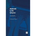Gazi Kitabevi Akademide İş-Aile Çatışması