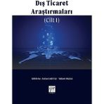 Gazi Kitabevi Dış Ticaret Araştırmaları Cilt I - Tufan Sarıtaş - Yüksel Okşak