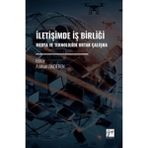 Gazi Kitabevi Iletişimde Iş Birliği Medya ve Teknolojide Ortak Çalışma