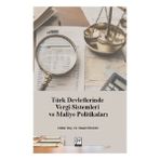Gazi Kitabevi Türk Devletlerinde Vergi Sistemleri ve Maliye Politikaları