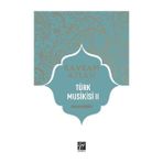 Gazi Kitabevi Türk Musikisi Iı