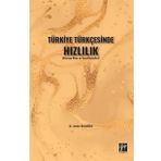 Gazi Kitabevi Türkiye Türkçesinde Hızlılık