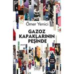 Gazoz Kapaklarının Peşinde - Ömer Yenici