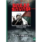 GAZZE SAVAŞI FILISTIN DİRENİŞİ İSRAİL YAYILMACILIĞI VE ULUSLARARASI HUKUK - MEHMET DALAR