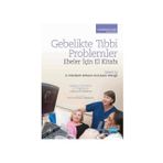 Gebelikte Tıbbi Problemler - Ebeler İçin El Kitabı - S.Elizabeth Robson