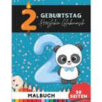 Geburtstags-Malbuch für Kinder ab 2 Jahren: 50 Seiten festlicher Bilder zum Ausmalen (Malbücher für 2-Jährige)