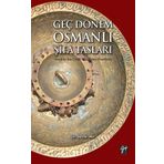 Geç Dönem Şifa Tasları - Şerife Tali