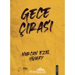 Gece Çırası - Nurcan Ezel Hümay