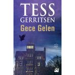 Gece Gelen - Tess Gerrıtsen