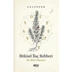 Gece Kitaplığı Bitkisel Ilaç Rehberi - Bir Bitki Okuması