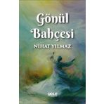 Gece Kitaplığı Gönül Bahçesi