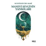 Gece Kitaplığı Manevi Sevginin Yankıları