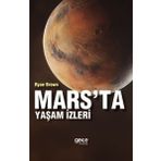Gece Kitaplığı Mars'Ta Yaşam Izleri