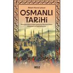 Gece Kitaplığı Osmanlı Tarihi - Kuruluştan Kanuni Sultan Süleyman Dönemine Kadar Hükümet ve Teşkilatlanma