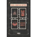 Gece Kitaplığı Tensel Enokyan Büyüsü Aleister Crowley