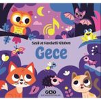 Gece - Sesli ve Hareketli Kitabım (Ciltli)