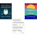 Gece Yarısı Kütüphanesi - Rahatllama Kitabı - Yaşama Tutunmak İçin Nedenler - 3 Kitap - Matt Haig