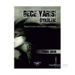 GECE YARISI ÖYKÜLERİ - TUBA ARIK