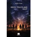 Gece Yolcuları Geçit - Parana Yayınları