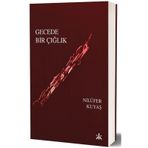 Gecede Bir Çığlık Kafka Kitap