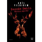 Gecede Saklı Yalnız Aşklar - Adil Yıldırım