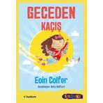 Geceden Kaçış - Eoin Colfer