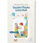 Geceleri Mızıka Çalan Kedi - Kolektif