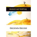 Gecenin Gecesi - Hasan Ali Toptaş
