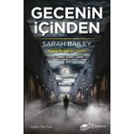 Gecenin İçinden - Sarah Bailey