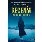 Gecenin Karanlığında - Wendy Walker