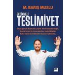 Gecikmeli Teslimiyet - M. Barış Muslu