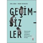 Geçimsizler - Erol Göka
