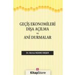 Geçiş Ekonomileri Dışa Açılma ve Ani Durmalar - Berna Hızarcı Beşer