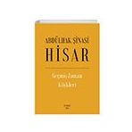 GEÇMİŞ ZAMAN KÖŞKLERİ - ABDULHAK ŞİNASİ HISAR