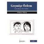 Geçmişe Özlem - Yılmaz Oktay