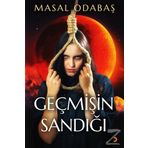 Geçmişin Sandığı - Masal Odabaş