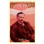 Geçmişten Gelen - Bütün Şiirleri 1 - Tevfik Fikret