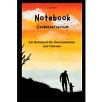 Gedankenfreiraum, Notizbuch, 100 Seiten, liniert: Ein Notizbuch für klare Gedanken und Visionen