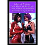 Gefesselt & Dominiert: Sissy-Sklavin in Ballettstiefeln, Latex-Bondage, abschließbaren Fäustlingen & engem Knebel